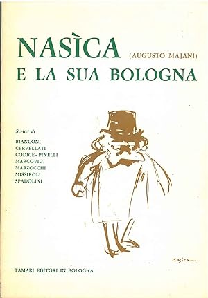 Nasica (Augusto Majani) e la sua Bologna