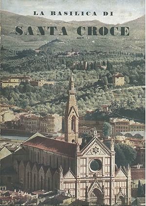 Immagine del venditore per La basilica di Santa Croce. Album-itinerario venduto da Studio Bibliografico Orfeo (ALAI - ILAB)
