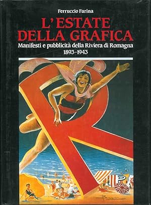 L' estate della grafica. Manifesti e pubblicità della riviera di Romagna 1895-1945