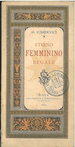Imagen del vendedor de Eterno femminino regale. II migliaio a la venta por Studio Bibliografico Orfeo (ALAI - ILAB)