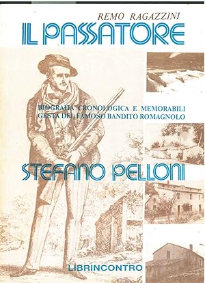 Stefano Pelloni detto il passatore