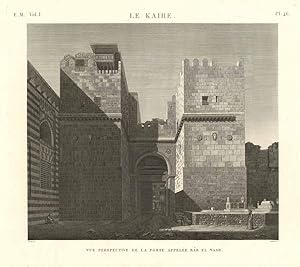Bild des Verk�ufers f�r Le Kaire - Vue perspective de la porte appell�e Bab El Nasr zum Verkauf von Sergio Trippini