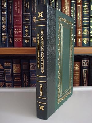 The American Constitution as it Protects Private Rights - leather bound edition