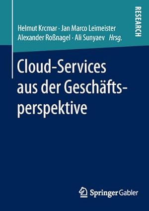 Bild des Verkufers fr Cloud-Services aus der Geschftsperspektive zum Verkauf von AHA-BUCH GmbH