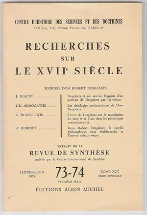 Recherches sur le XVIIe siècle. Journée Dom Robert Desgabets.