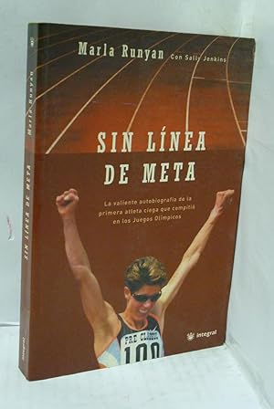 Seller image for SIN LINEA DE META for sale by LIBRERIA  SANZ