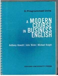 Immagine del venditore per A Modern Course in Business English, Book 3 Programmed Units venduto da Allguer Online Antiquariat