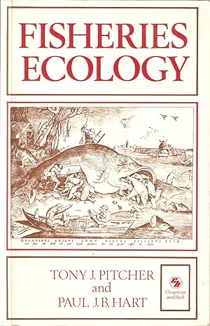 Seller image for FISHERIES ECOLOGY. By Tony J. Pitcher and Paul J. B. Hart. for sale by Coch-y-Bonddu Books Ltd