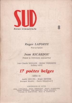 Revue trimestrielle sud n° 8 / 17 poetes belges