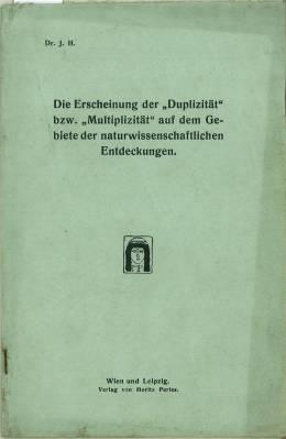 Die Erscheinung der "Duplizität" bzw. "Multiplizität" auf dem Gebiete der naturwissenschaftlichen...