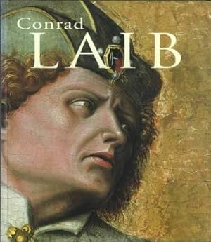 Seller image for Conrad Laib. [Ausstellungskatalog]. for sale by Antiquariat Weinek