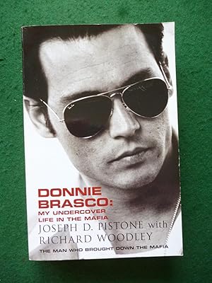 Seller image for Donnie Brasco: My Underover Life in the Mafia for sale by Shelley's Books