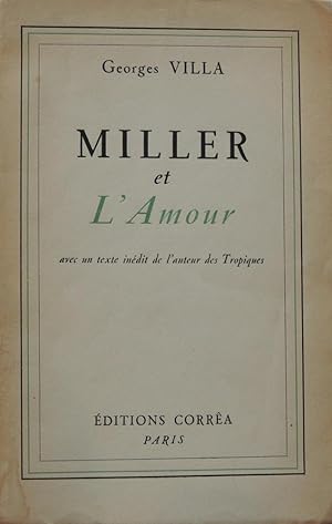 Seller image for Miller et l'Amour, avec un texte indit de l'auteur des Tropiques for sale by Librairie Lis Tes Ratures