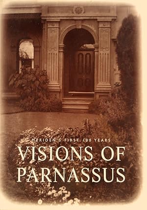 Visions of Parnassus : Meriden's First 100 Years