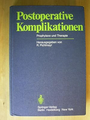 Immagine del venditore per Postoperative Komplikationen. Prophylaxe und Therapie. venduto da Versandantiquariat Harald Gross