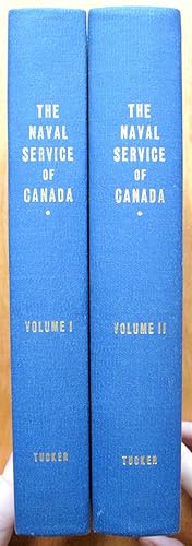 Seller image for The Naval Service of Canada. Its Official History. Two Volumes. Vol. I-Origins and Early Years. Vol. II-Activities on Shore During Worl War II for sale by Ken Jackson