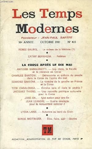 Seller image for LES TEMPS MODERNES N 423 - RENEE SAUREL.   Le radeau de la Mduse (1) .CATHY BERNHEIM.   Pomes .LA CORSE APRES LE DIX MAIANTOINE SANGUINETTI   Les clans, la fraude et la violence en Corse .CHARLES SANTONI.   Dmocratie et culture for sale by Le-Livre