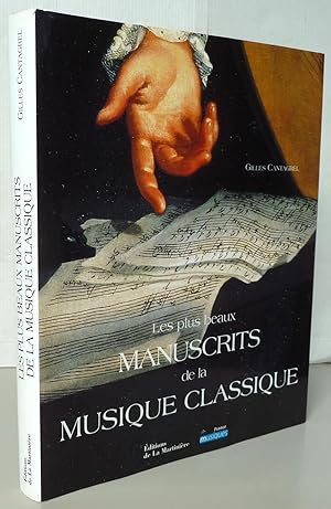 Les Plus Beaux Manuscrits de la musique classique