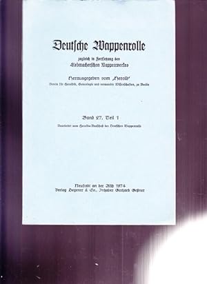 Bild des Verkufers fr Deutsche Wappenrolle. Band 27, Teil 1. zum Verkauf von Ant. Abrechnungs- und Forstservice ISHGW