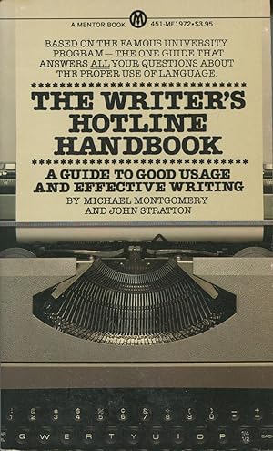 Seller image for The Writer's Hotline Handbook: A Guide to Good Usage and Effective Writing for sale by Kenneth A. Himber