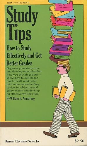Seller image for Study Tips: How to Study Effectively and Get Better Grades for sale by Kenneth A. Himber