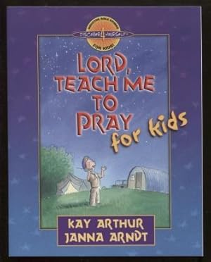 Lord, Teach Me to Pray for Kids