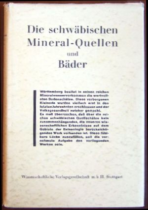 Seller image for Die schwbischen Mineral-Quellen und Bder. In Zusammenarbeit verf. von . Hrsg. von ; Adolf Rietz for sale by Antiquariat Blschke