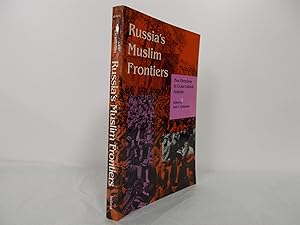 Seller image for Russia's Muslim Frontiers. New directions in cross-cultural analysis. for sale by Far Eastern Booksellers / Kyokuto Shoten