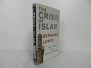 Image du vendeur pour The Crisis of Islam. Holy war and unholy terror. mis en vente par Far Eastern Booksellers / Kyokuto Shoten