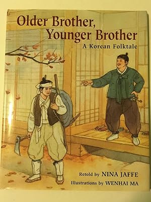 Bild des Verkufers fr Older Brother, Younger Brother A Korean Folktale zum Verkauf von WellRead Books A.B.A.A.