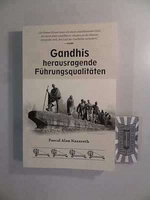 Bild des Verkufers fr Gandhis herausragende Fhrungsqualitten. zum Verkauf von Druckwaren Antiquariat