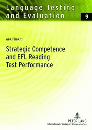 Bild des Verkufers fr Strategic Competence and EFL Reading Test Performance : A Structural Equation Modeling Approach zum Verkauf von AHA-BUCH GmbH