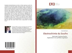 Imagen del vendedor de Electrochimie du Soufre : Electrode Carbone-Soufre. Application  la synthse organique a la venta por AHA-BUCH GmbH