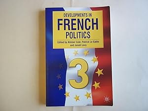 Image du vendeur pour Developments in French Politics 3 mis en vente par Carmarthenshire Rare Books