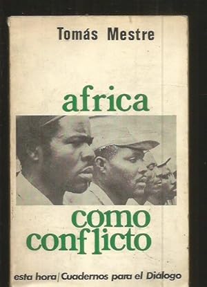 Image du vendeur pour AFRICA COMO CONFLICTO. LAS RELACIONES INTERAFRICANAS mis en vente par Desvn del Libro / Desvan del Libro, SL