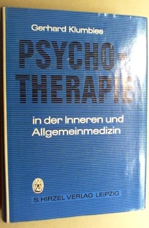 Psychotherapie in der Inneren und Allgemeinmedizin. 5., durchgesehene Auflage.