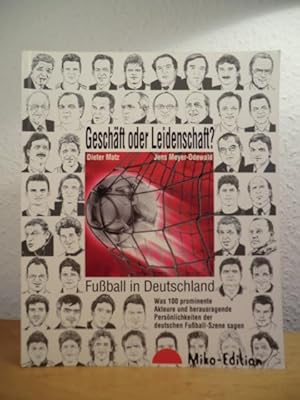 Bild des Verkufers fr Fuball in Deutschland: Geschft oder Leidenschaft? Eine Standortbestimmung vor der Fuball-Weltmeisterschaft 2006 in Deutschland zum Verkauf von Antiquariat Weber