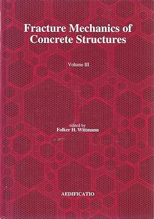 Immagine del venditore per Fracture Mechanics of Concrete Structures: Proceedings of the Second International Conference on Fracture Mechanics of Concrete Structures (FRAMCOS 2) held at ETH Zurich, Switzerland, July 25 - 28, 1995, Volume III venduto da Alplaus Books