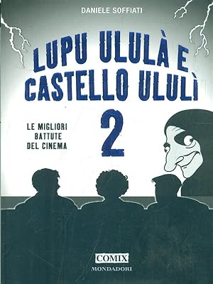 Bild des Verkufers fr Lupu ulula' e castello ululi' 2 zum Verkauf von Librodifaccia