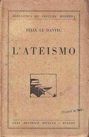 L'ateismo. Traduzione di P. Salusti. Prefazione del prof. Giuseppe Rensi.