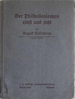 Der Philhellenismus einst und jetzt - Vortrag von 1912