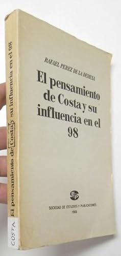 Immagine del venditore per El pensamiento de Costa y su influencia en el 98 venduto da Librera Mamut