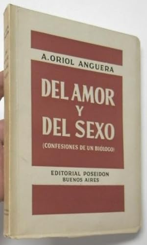 Immagine del venditore per Del amor y del sexo (confesiones de un bilogo) venduto da Librera Mamut