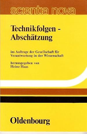 Bild des Verkufers fr Technikfolgen - Abschtzung im Auftrage der Gesellschaft fr Verantwortung in der Wissenschaft herausgegeben. zum Verkauf von Buchversand Joachim Neumann