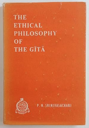 Imagen del vendedor de The Ethical Philosophy of the Gita a la venta por Dela Duende Books