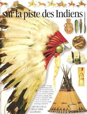 Seller image for Sur La Piste Des Indiens for sale by Au vert paradis du livre