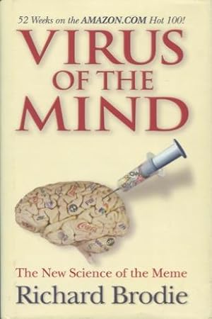 Bild des Verkufers fr Virus Of The Mind: The New Science of the Meme zum Verkauf von Kenneth A. Himber