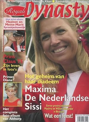 Seller image for DYNASTY (ROYALS), Nr. 3, 2001 (Inhoud: Maxima de Nederlandse Sissi, Het geheim van haar diadeem. Hun priv-album, Haakon en Mette-Marit Sprookjeshuwelijk. Prins Claus 75.) for sale by Le-Livre