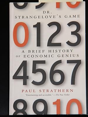 Immagine del venditore per Dr. Strangelove's Game : A Brief History of Economic Genius venduto da Mad Hatter Bookstore