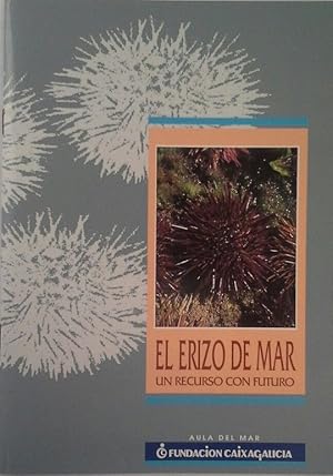 EL ERIZO DE MAR - UN RECURSO CON FUTURO